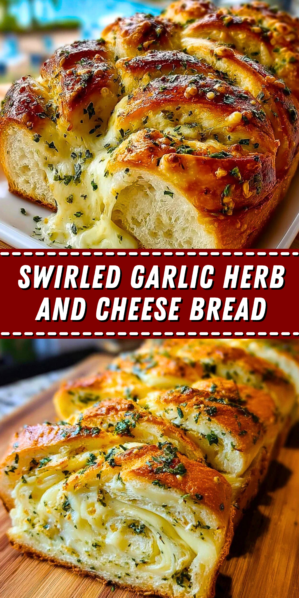 Swirled Garlic Herb and Cheese Bread